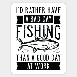 Bad Day Fishing Magnet